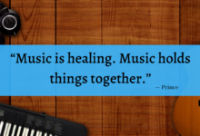 "Music is healing. Music holds things together." - Prince