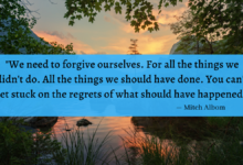 "We need to forgive ourselves. For all the things we didn