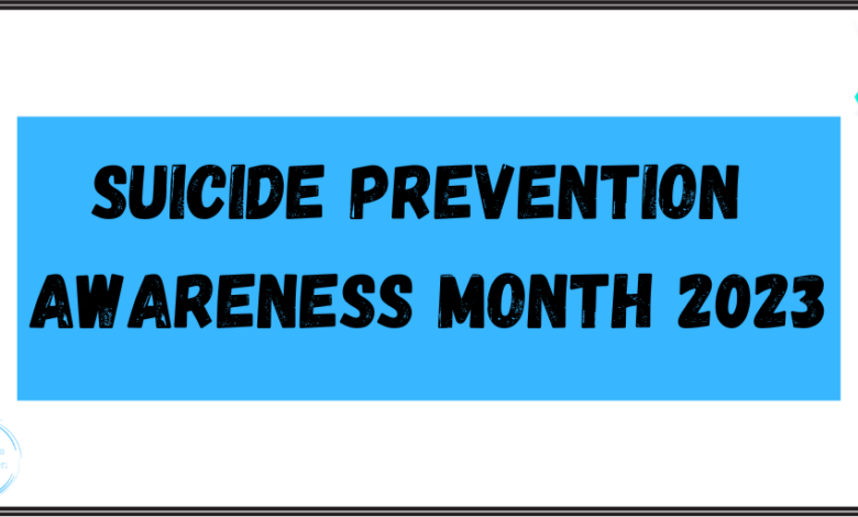 Suicide Prevention Awareness Month 2023